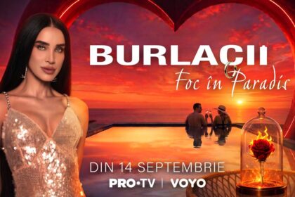 Cand debuteaza Burlacii Foc in Paradis la PRO TV si VOYO